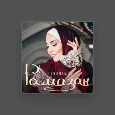 Ouve Гузэлем, vê vídeos de música, lê a biografia, vê as datas da digressão e muito mais!