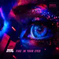 Fire In Your Eyes