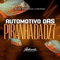 Automotivo das Piranha da Dz7 - Single - DJ Gbs Original, Mc 7Belo & DJ Magrin Da DZ7
