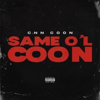 Same Ol' Coon - Single - Coon