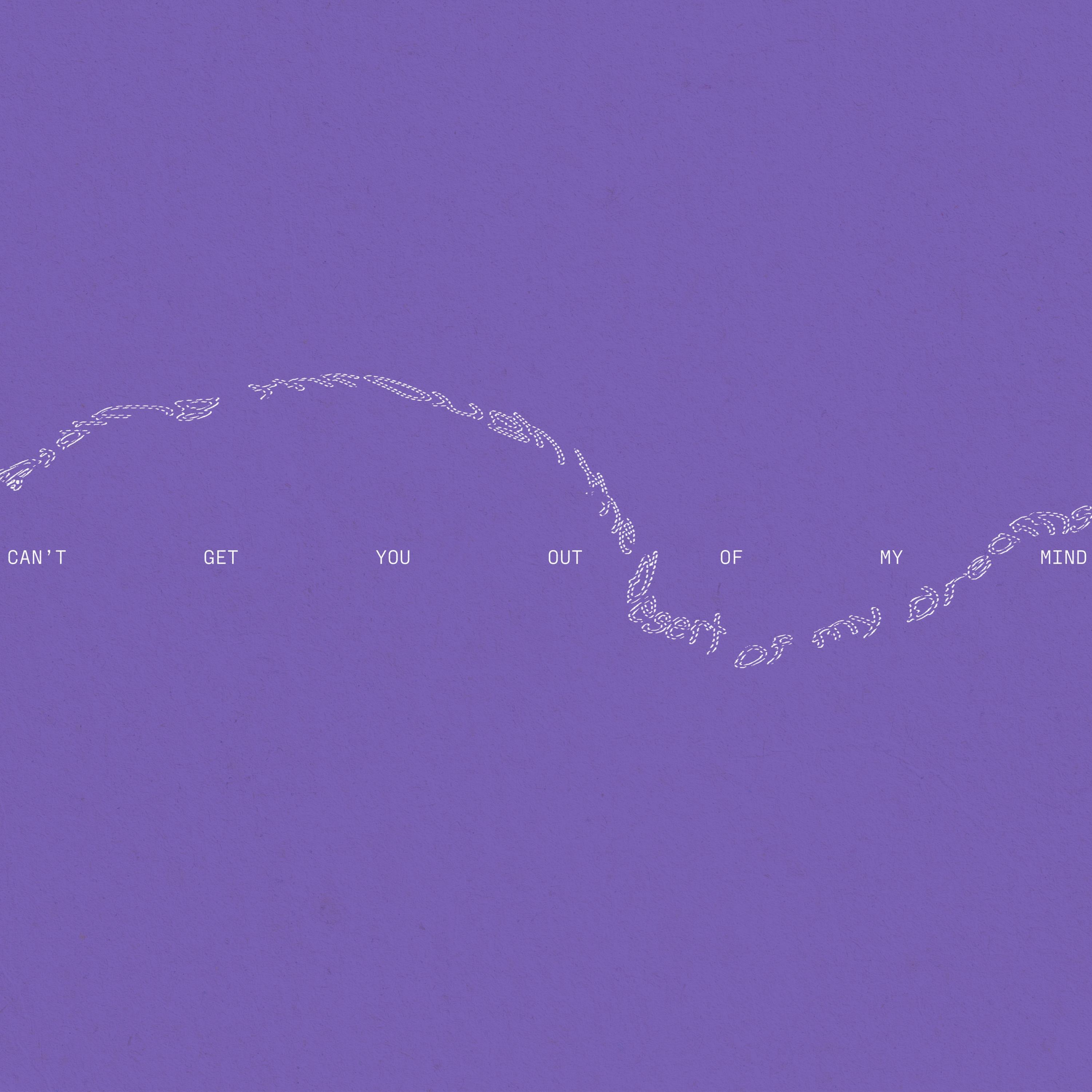 Can't Get You Out of My Mind - Single