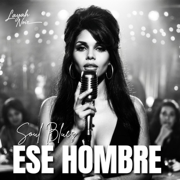 Ese Hombre - Layah Noir