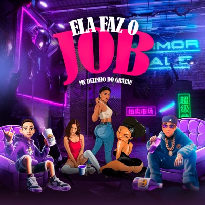 Ela Faz o Job - Single