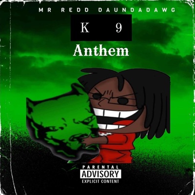 K 9 ANTHEM - Single