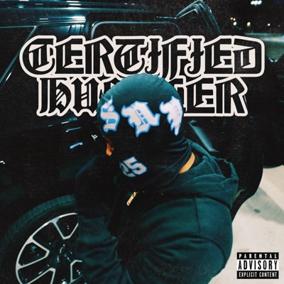 Certified Hustler - Single