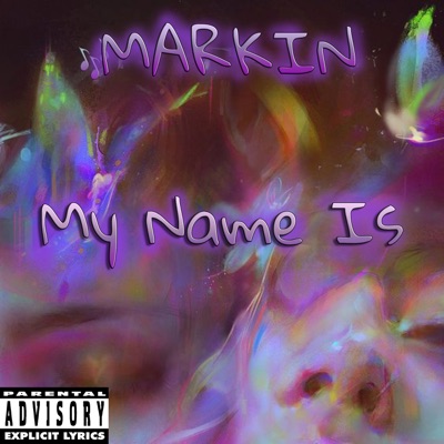 My Name Is
