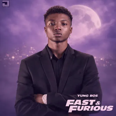Listen to Fast & Furious by Yung Bos