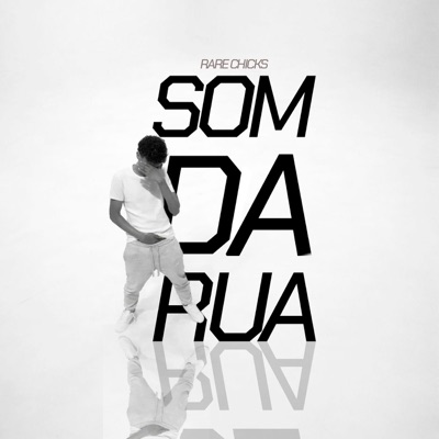 Som da Rua (feat. tlz) - Single