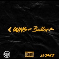 Guns And Butter - Single - La Duce