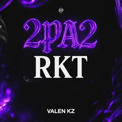 2pa2 Rkt - Single