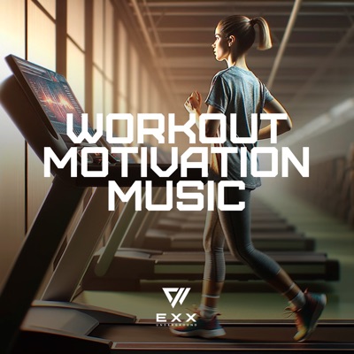 Workout Motivation Music
