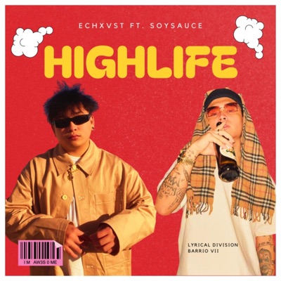 Highlife (feat. Soysauce) - Single