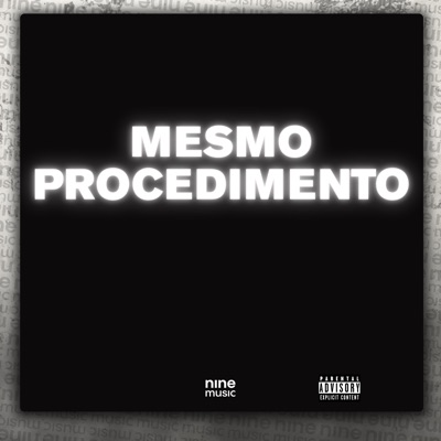 Mesmo Procedimento (feat. MC MARY MAII) - Single