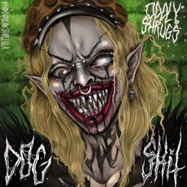 DOGSHIT Oddly Shrugs