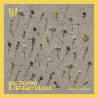 Chase The Sun — Bel Tempo & Jeremy Black