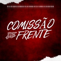 Comissão de Frente - Single - DJ Lukinha, MC Menor da VR, Dj Mateus Felipe, MC Danone, MC G2, MC Garoto & MC LZ