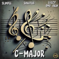 C MAJOR (feat. Slimpee & Lekzyomoakin) - Single - Sokatua