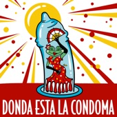 Donda Esta La Condoma artwork