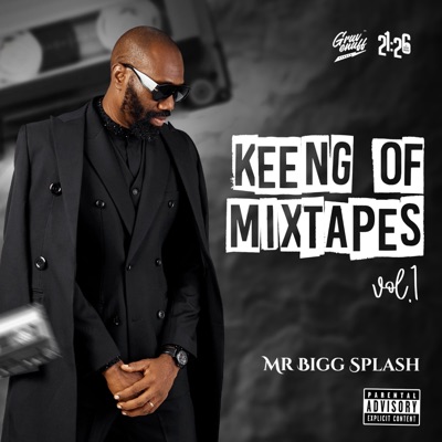 Keeng of Mixtapes, Vol. 1 - EP