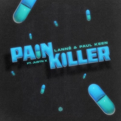 Painkiller (feat. JUSTN X) - Single