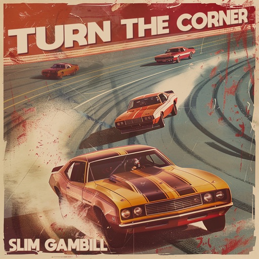 Art for Turn The Corner by Slim Gambill