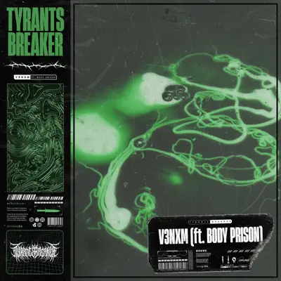 Listen to v3nxm - EP by Tyrants Breaker