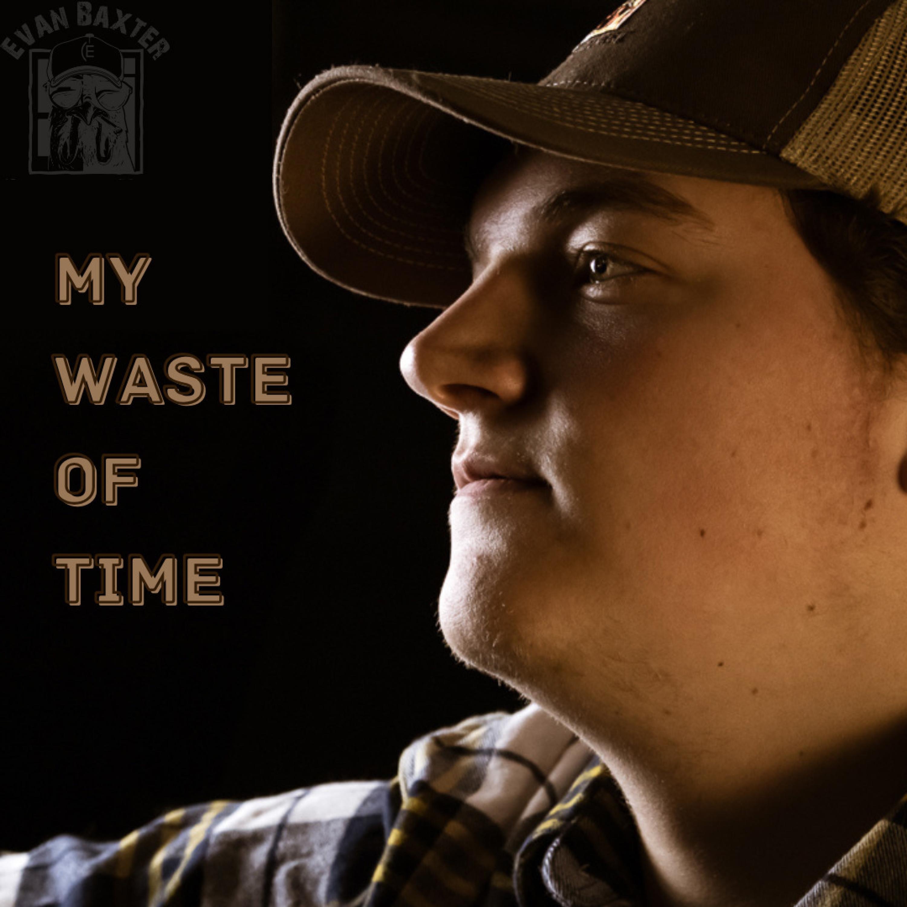 My Waste of Time - EP