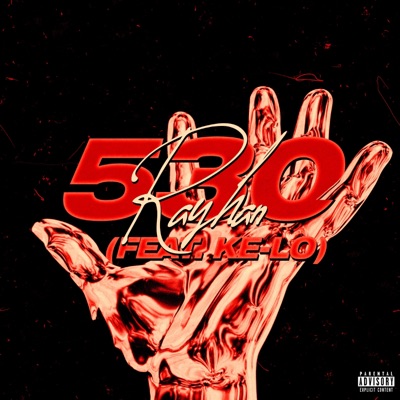 530 (feat. Ke-Lo) - Single