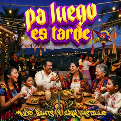 Pa Luego Es Tarde - Single