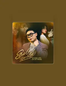 Ouve Lê Minh Hiếu, vê vídeos de música, lê a biografia, vê as datas da digressão e muito mais!