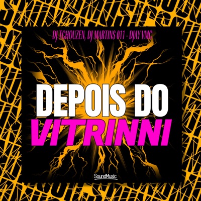 Depois do Vitrinni - Single