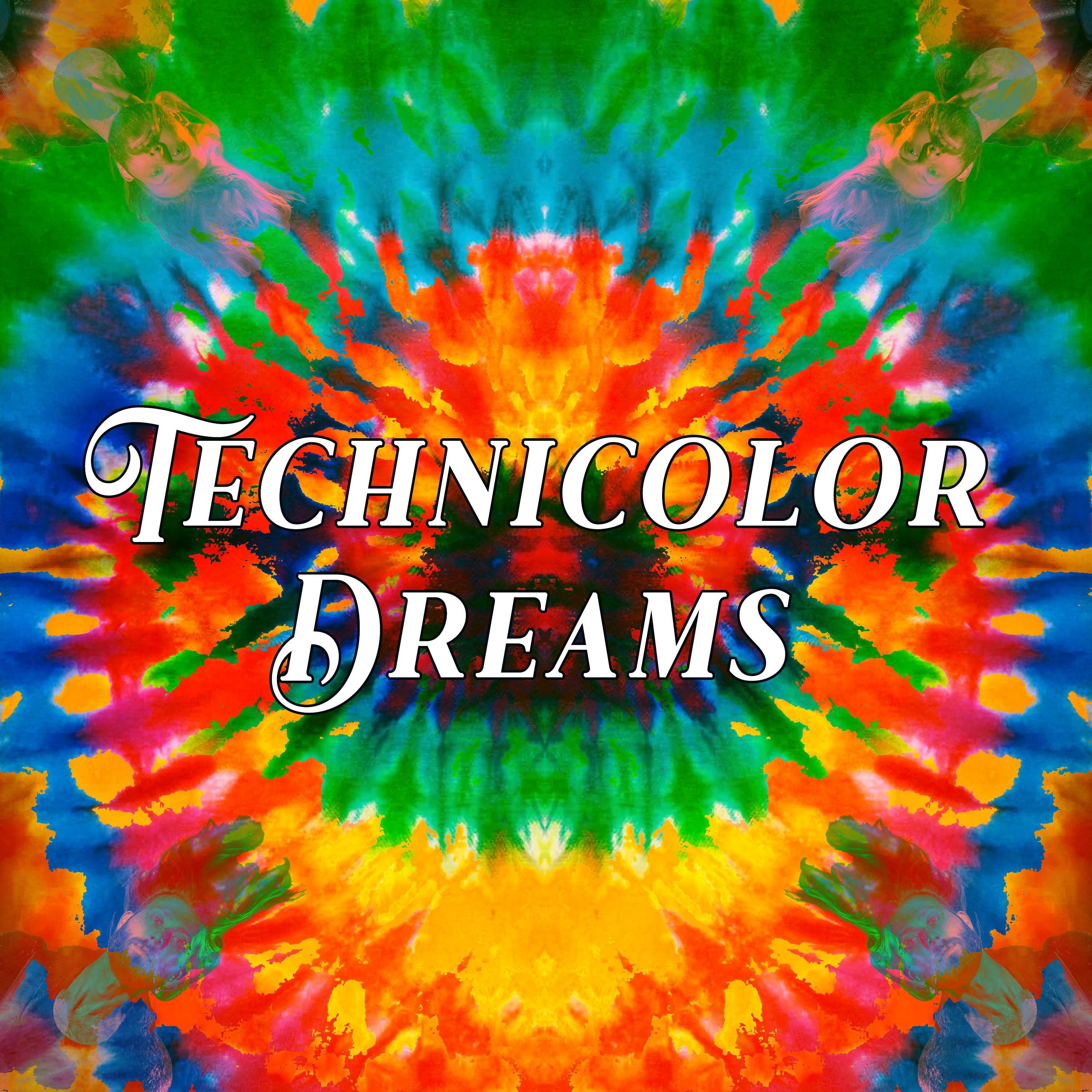 Technicolor Dreams - Single