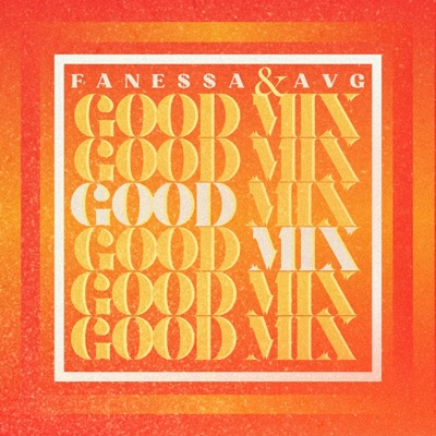 Good Mix - Single