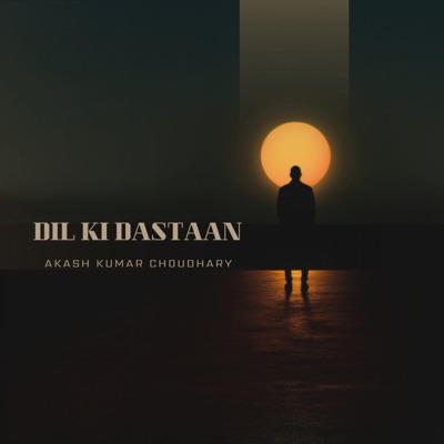 Dil Ki Dastaan - Single