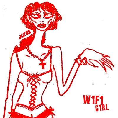 W1F1 G1RL - Single