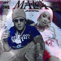 Mala (feat. Jey One & og detruyelo) - Single - La Mas Doll