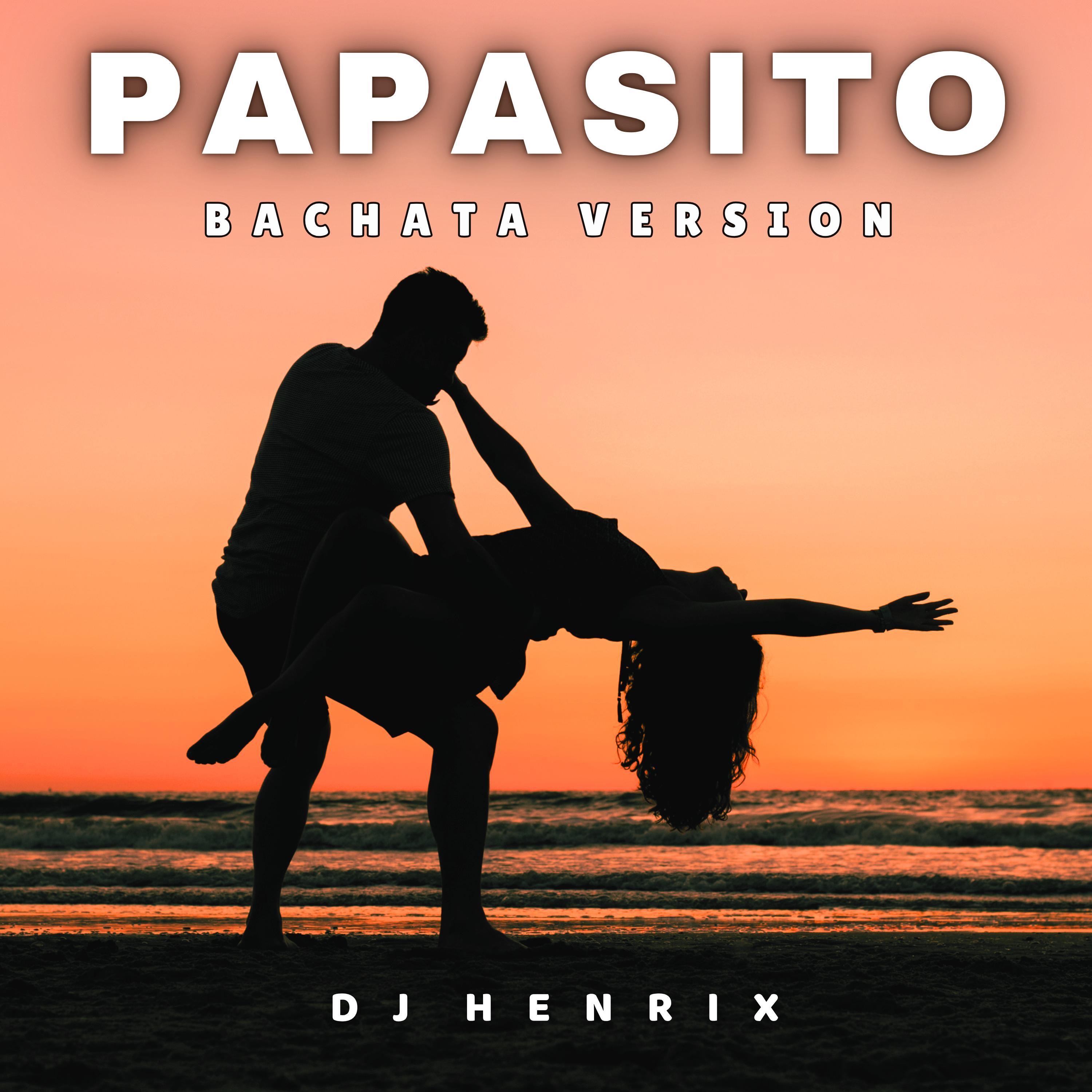 Papasito (Bachata Version) - Single