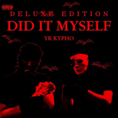 Did It Myself (deluxe) - EP