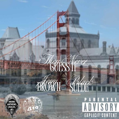 They Never Guess It (feat. Black S.U.E.D.E.) - Single