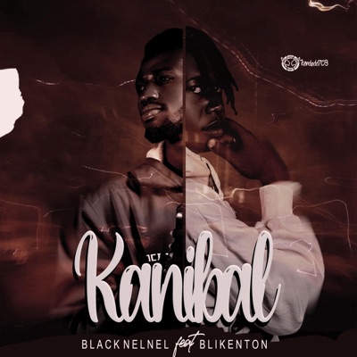 Kanibal Black Nenel (feat. Blikenton) - Single