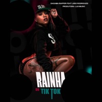 RAINHA DO TIKTOK (feat. Lirio Rodrigues) - Single - Mc Tchangala