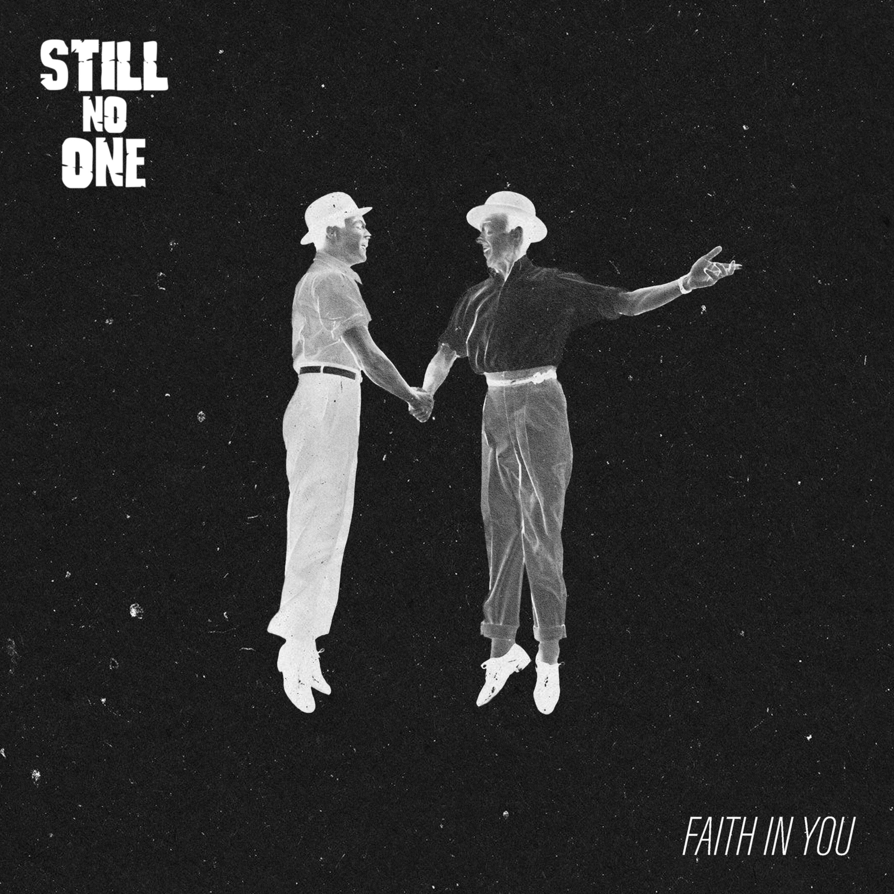 FAITH IN YOU - Single