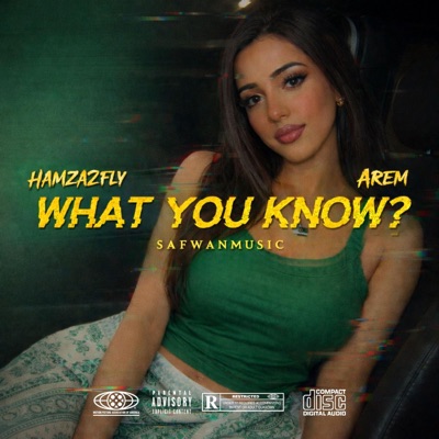 What You Know? (feat. HAMZA2FLY) - Single