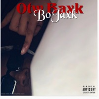 Otw Baxk - Single - BoJaxk