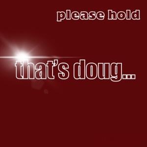 please hold