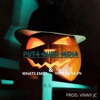 PUT4 QUER MIDIA (feat. VITINHO DA ZN & WHATS EMICI) - Single - Mc vinny jc