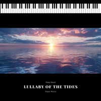 Lullaby of the Tides - Piano Waves