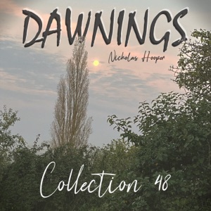 Dawnings: Collection 48