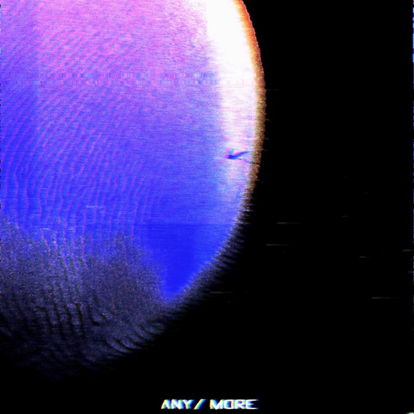 Any/more