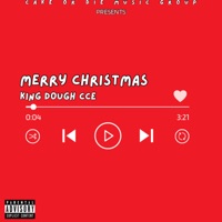 Merry Christmas - EP - King Dough CCE